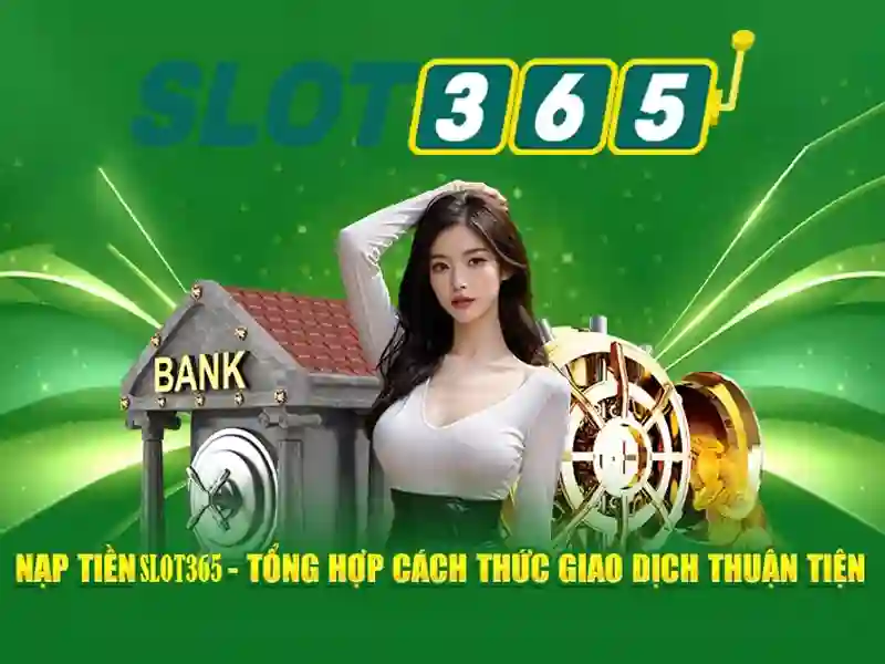 Giao dien cac sanh game chinh tai Slot365 gom the thao casino va no hu