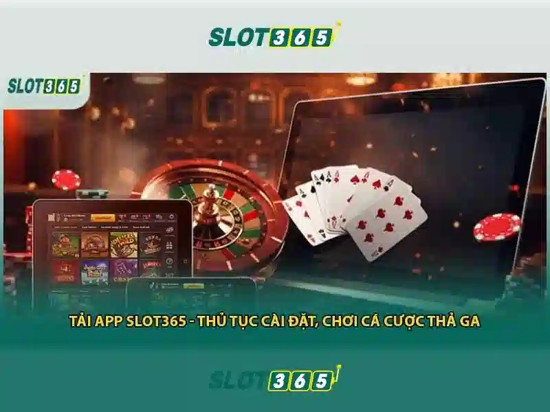 Slot365 - Sòng bài slot trực tuyến hiện đại và an toàn