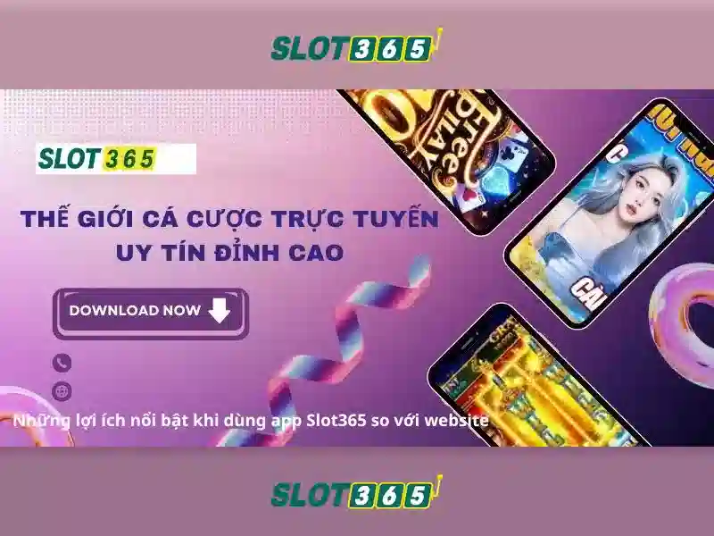 Slot365 là nền tảng chơi slot trực tuyến nổi bật