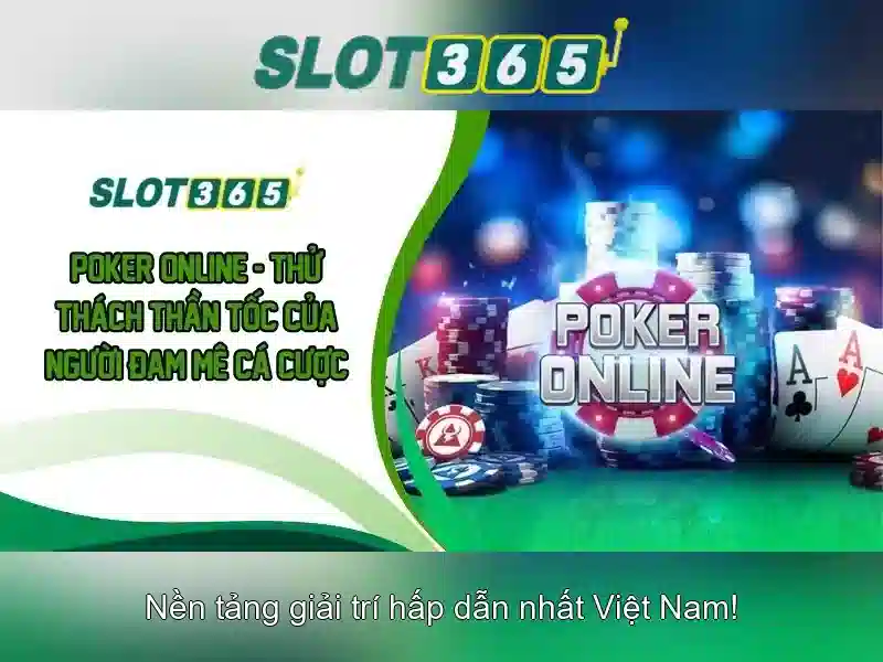 Slot365: Cổng sòng bạc trực tuyến an toàn và hiện đại