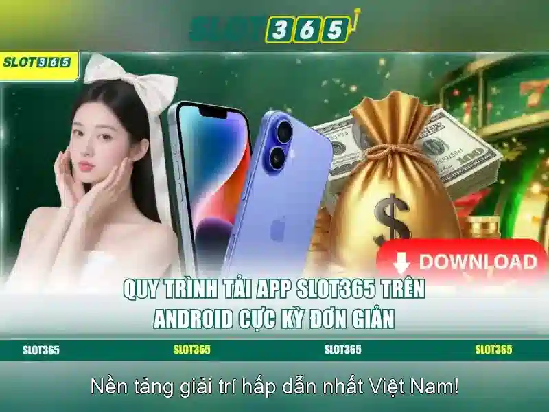 Các trò chơi nổi bật tại Slot365
