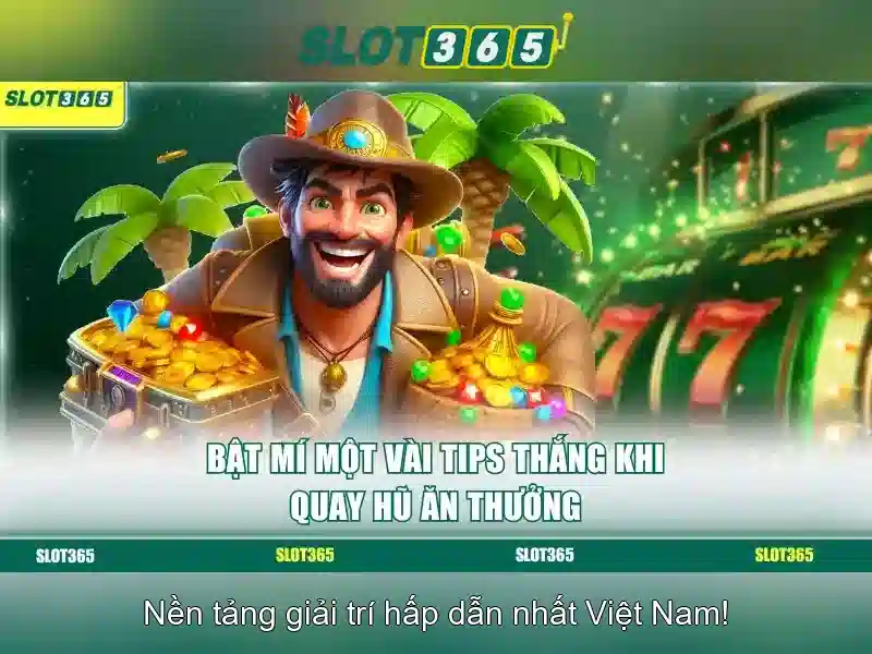 Slot365 là gì? - Khám phá nền tảng slot trực tuyến