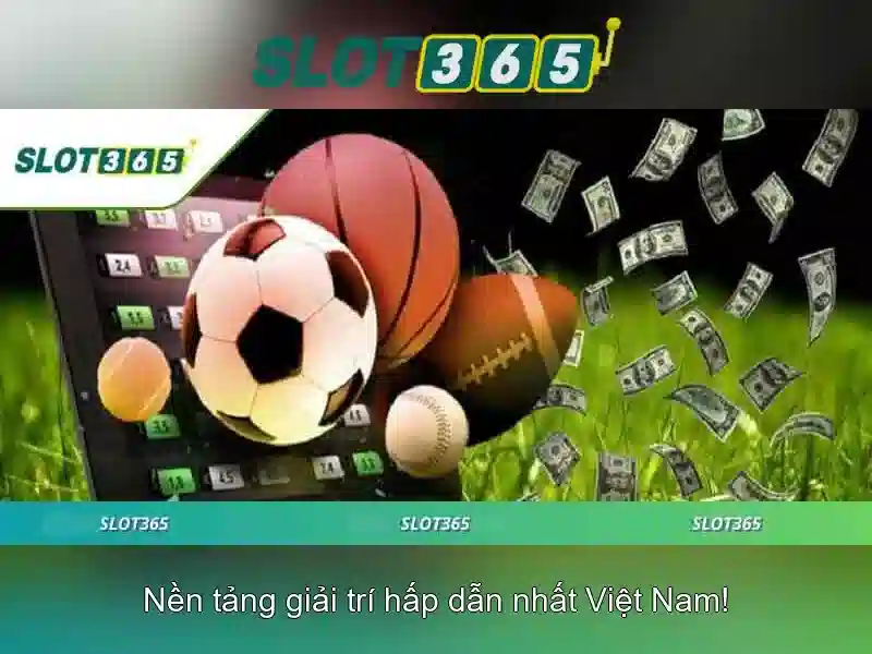 Giới thiệu về Slot365