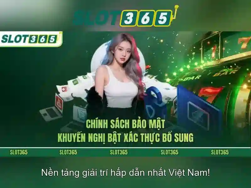 Slot365 - Trải nghiệm chơi slot trực tuyến uy tín