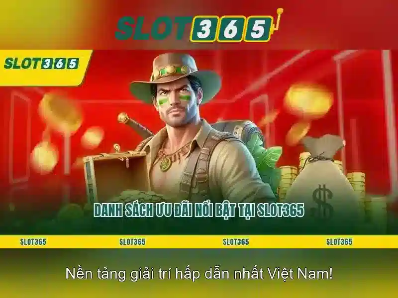 Slot365: Nền tảng chơi slot và sòng bạc trực tuyến