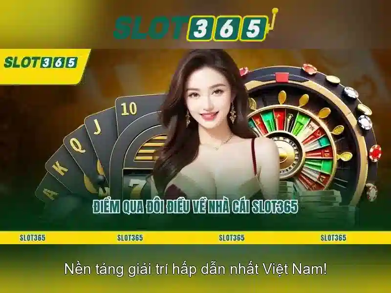 Slot365 - Khám phá nền tảng casino trực tuyến hàng đầu