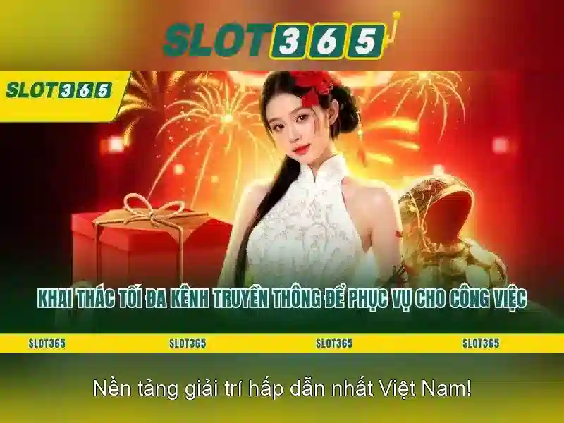 Slot365: Trải nghiệm máy xèng trực tuyến tại Việt Nam