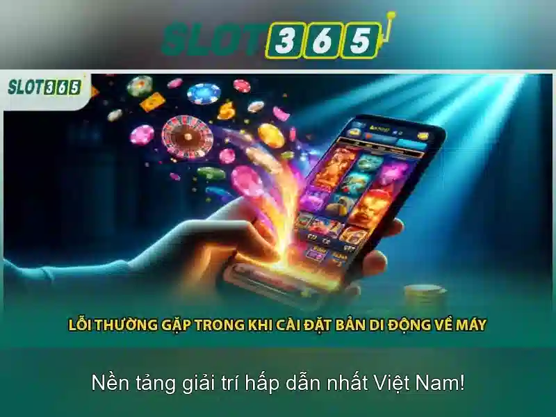 Slot365: Trải nghiệm máy xèng trực tuyến tại Việt Nam