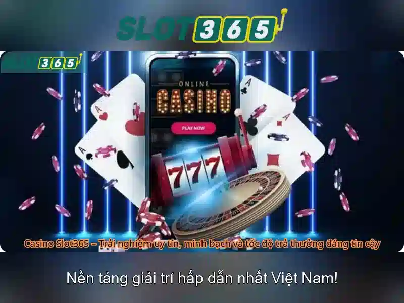 Slot365 - Trải nghiệm máy xèng trực tuyến hàng đầu